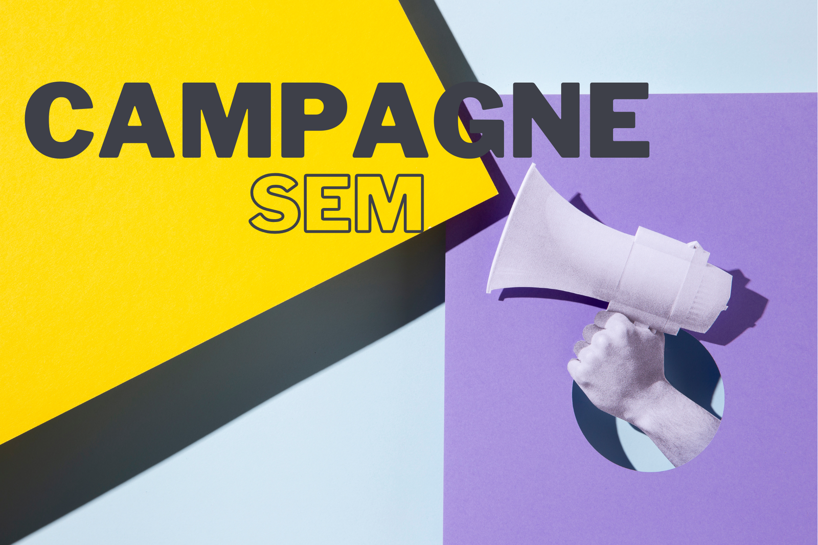Campagne SEM